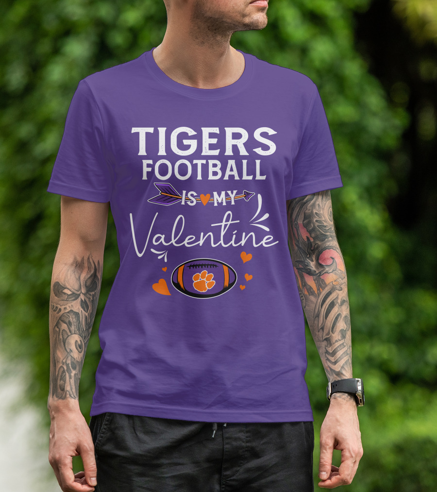 Tigers Football Is My Valentine With Paw Print And Hearts T-Shirt