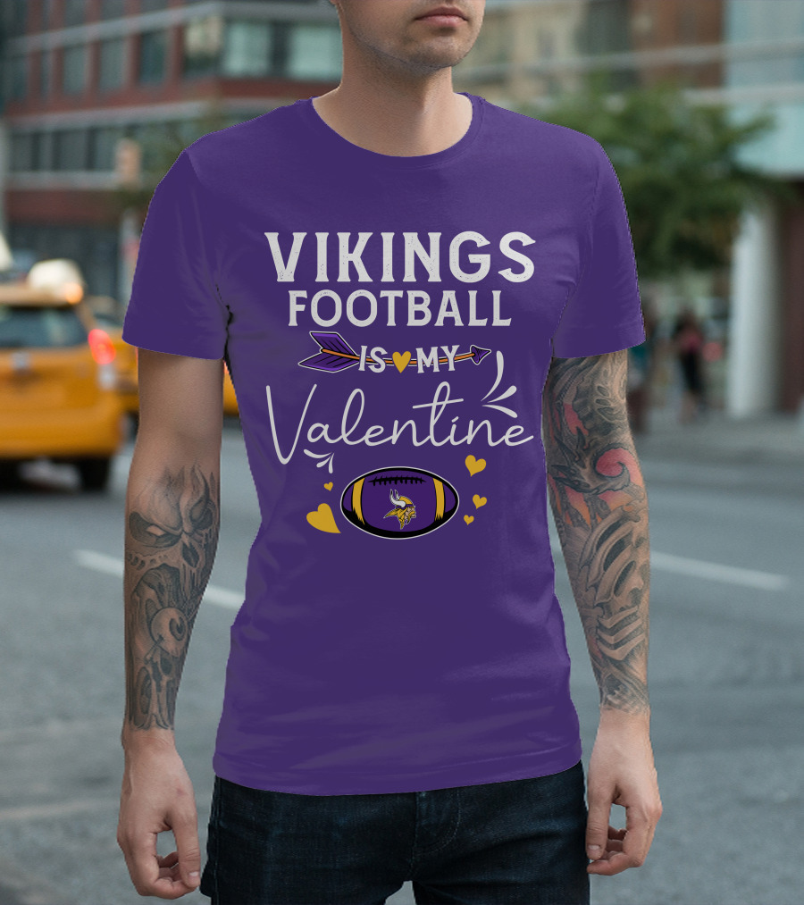 Vikings Football Is My Valentine T-Shirt