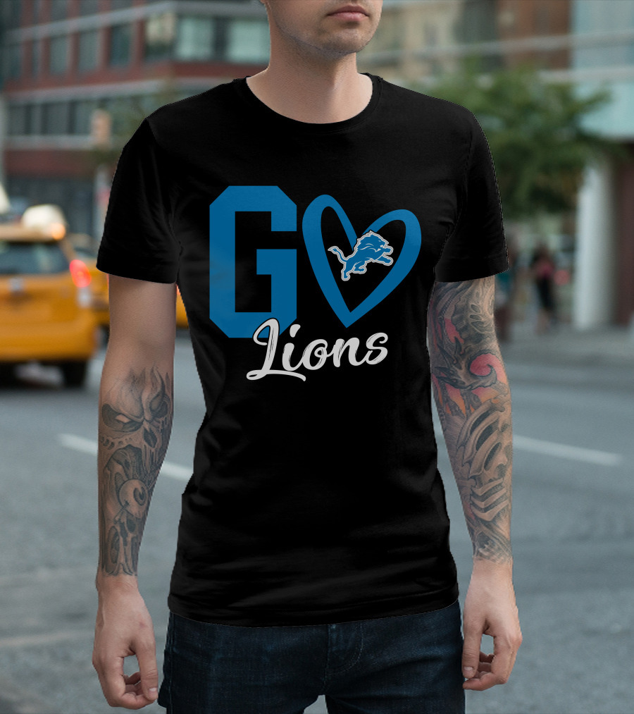 Go Lions Heart Detroit Lions T-Shirt