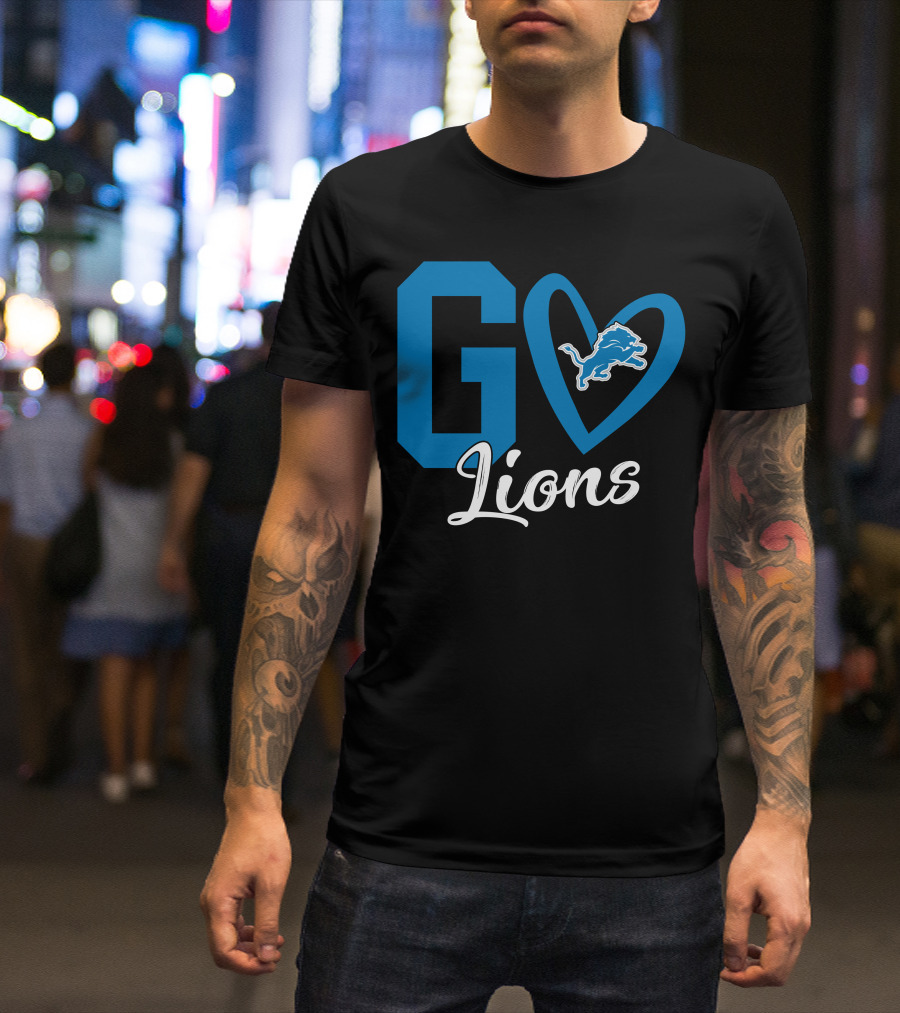 Go Lions Heart Detroit Lions T-Shirt