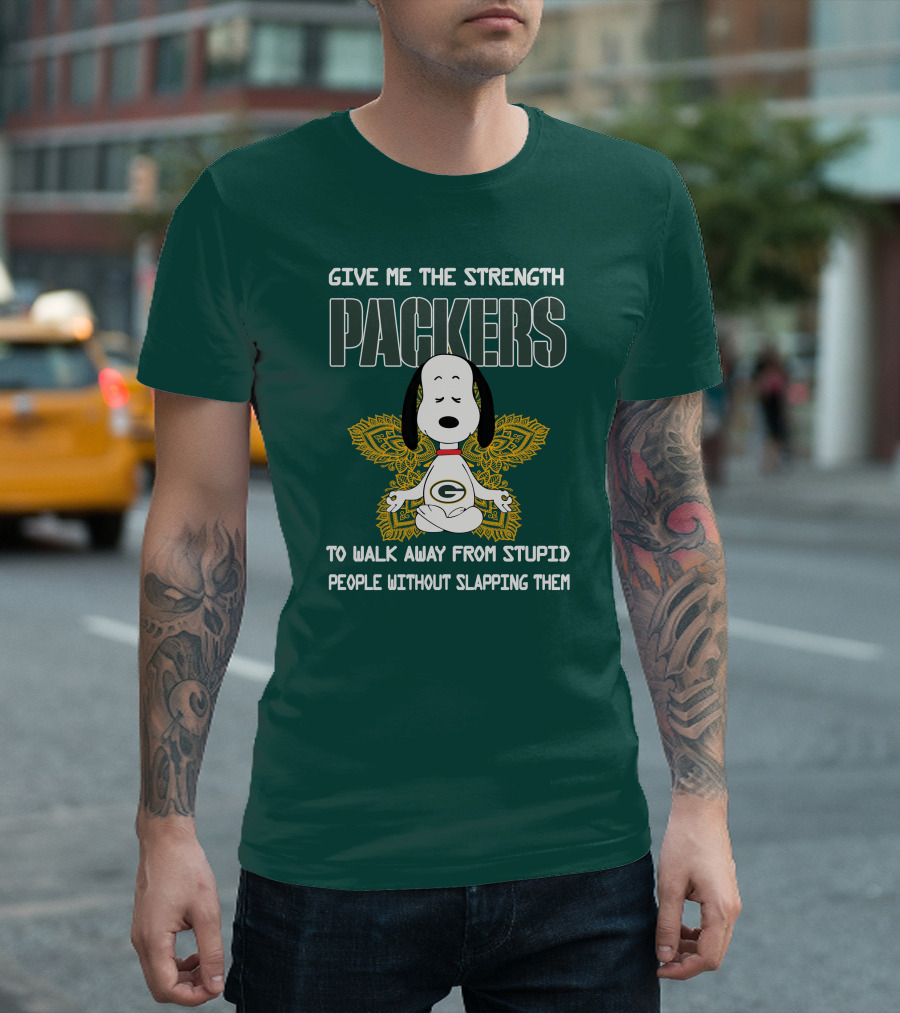 Packers Snoopy Yoga Give Me the Strength to Walk Away from Stupid People Without Slapping Them T-Shirt