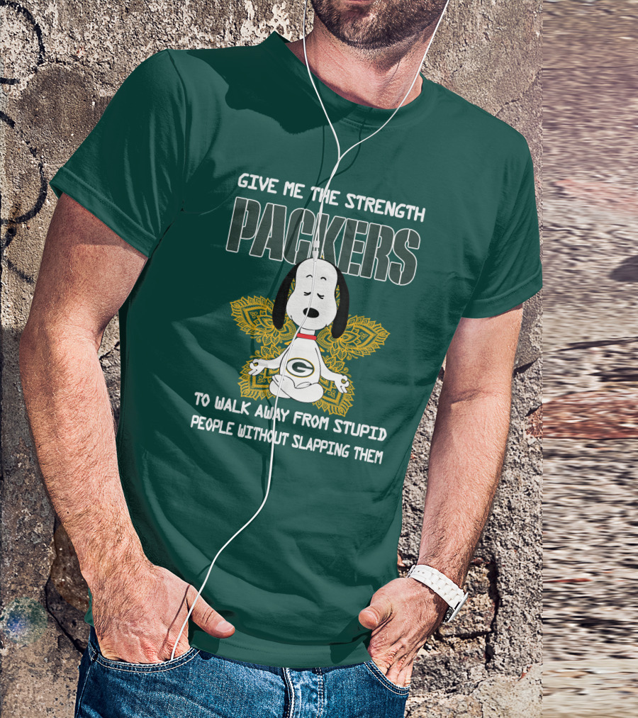 Packers Snoopy Yoga Give Me The Strength To Walk Away From Stupid People Without Slapping Them T-Shirt