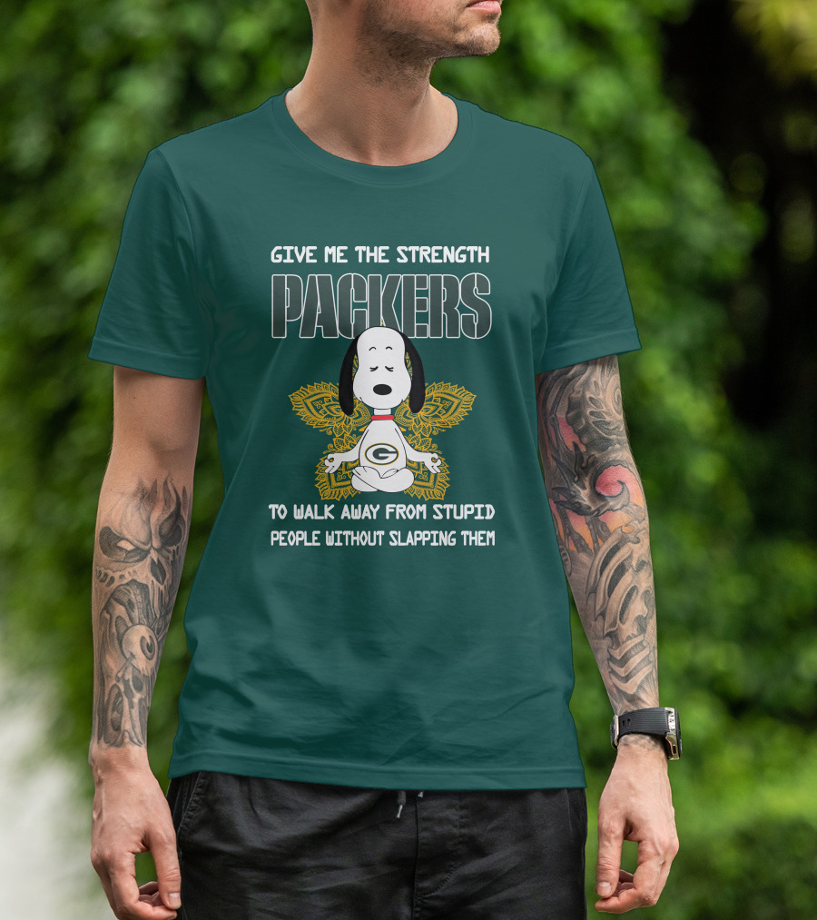 Packers Snoopy Yoga Give Me The Strength To Walk Away From Stupid People Without Slapping Them T-Shirt