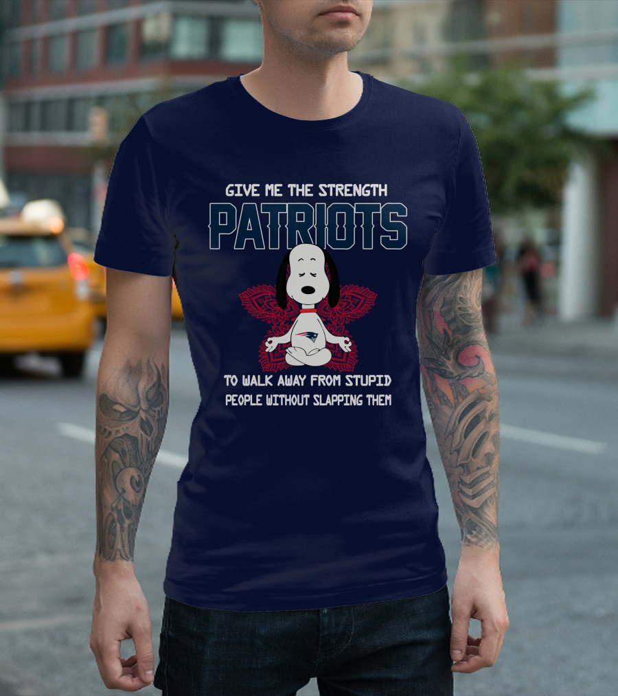 Give Me The Strength Patriots Snoopy To Walk Away From Stupid People T-Shirt