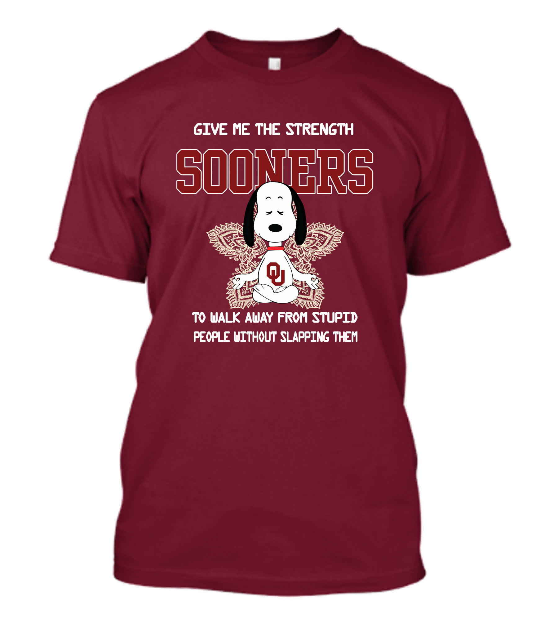 Give Me The Strength Sooners Snoopy OU Walk Away From Stupid People T-Shirt