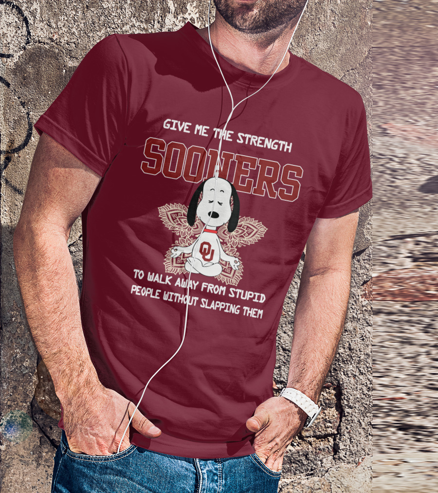 Give Me The Strength Sooners Snoopy OU Walk Away From Stupid People T-Shirt