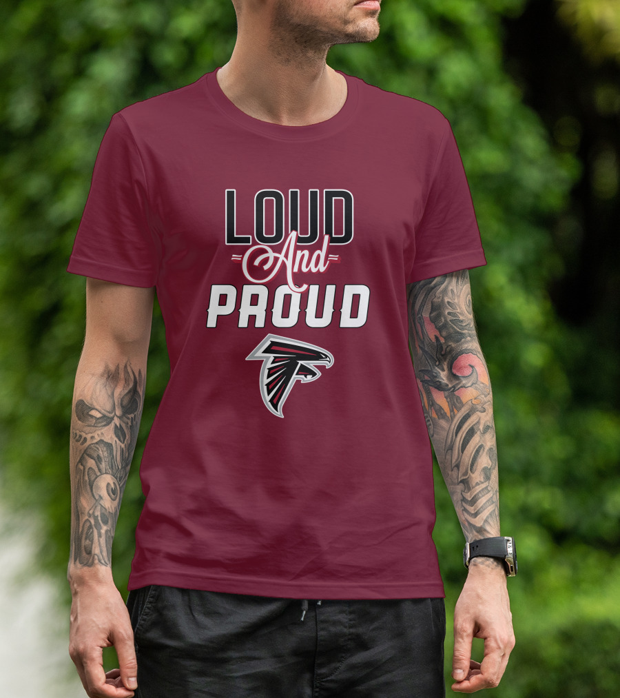 Atlanta Falcons Loud And Proud Fan T-Shirt