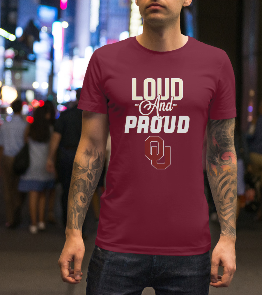 Loud And Proud OU Oklahoma Sooners T-Shirt