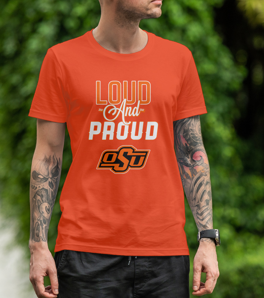 Loud And Proud OSU Oklahoma State Cowboys T-Shirt