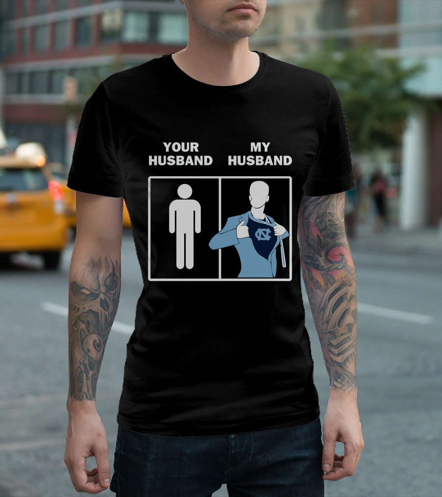 North Carolina Tar Heels Your Husband My Husband UNC Logo Superman T-Shirt