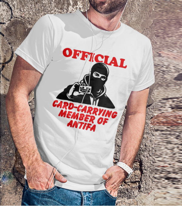 Official Card-Carrying Member Of Antifa T-Shirt