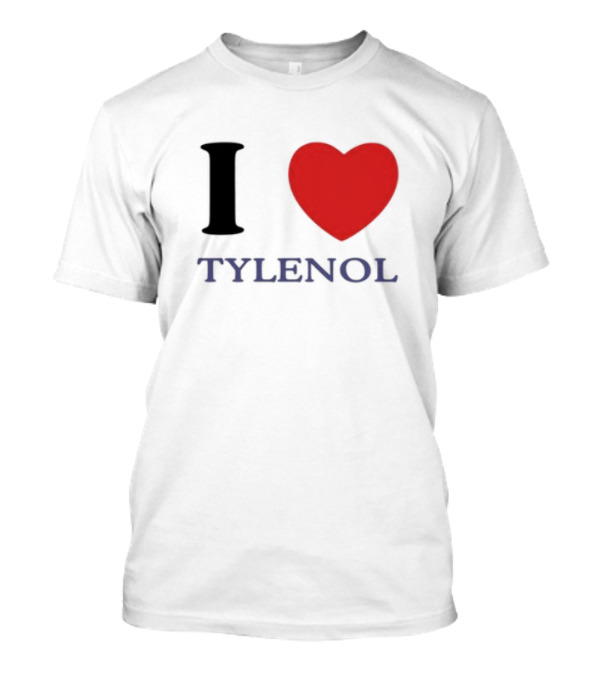 I Heart Tylenol Red Heart Graphic T-Shirt
