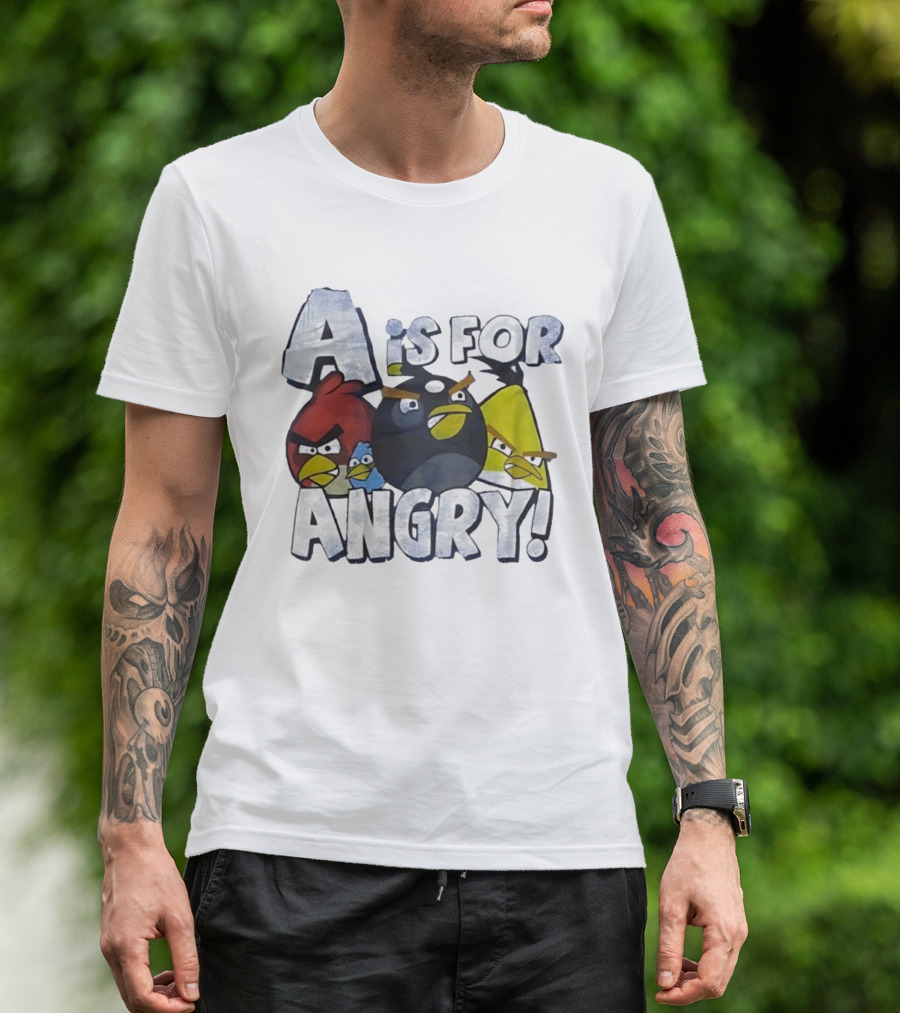 A Is For Angry Birds Characters Text Design T-Shirt
