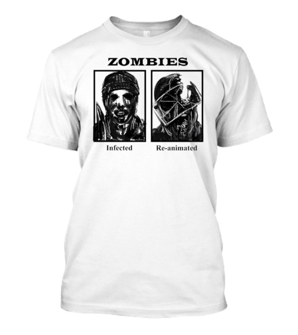 Zombies Infected Re-Animated Horror T-Shirt