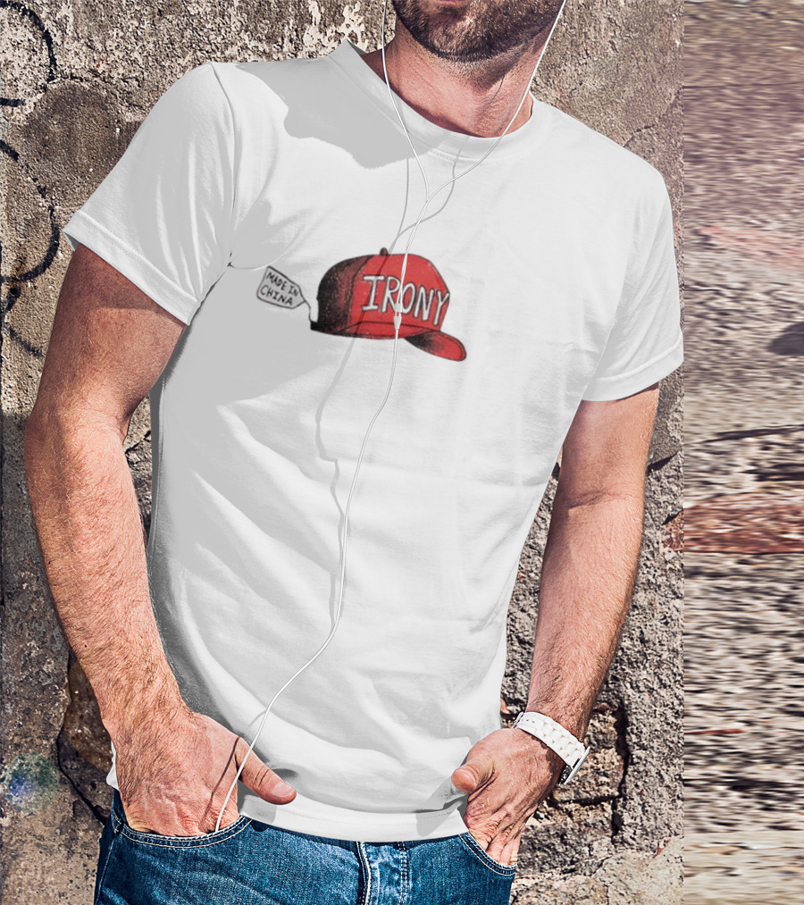 Irony Red Cap Made In China Hat T-Shirt