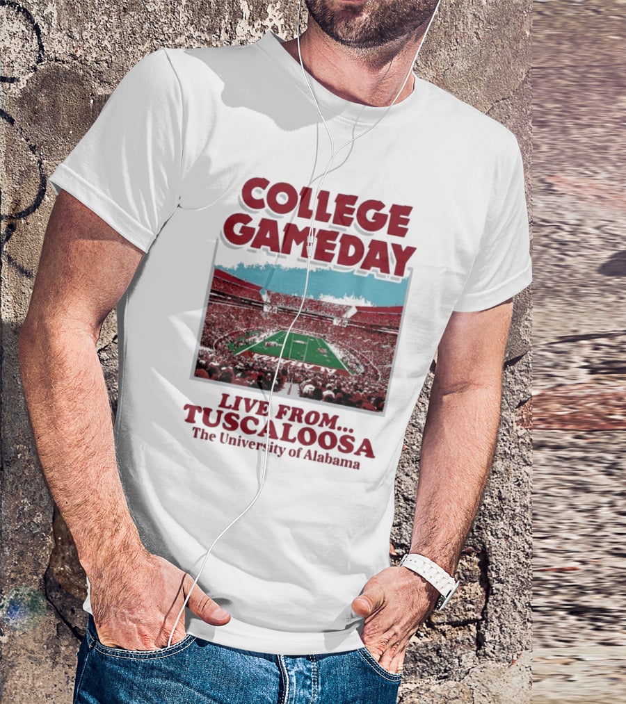 College GameDay Live From Tuscaloosa The University Of Alabama T-Shirt