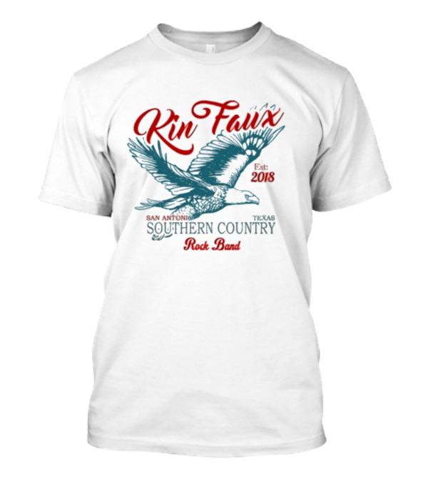 Kin Faux Southern Country Rock Band San Antonio Texas Eagle Est 2018 T-Shirt