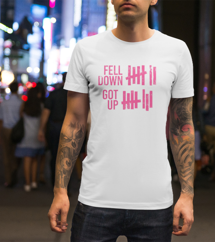 Fell Down Got Up Tallies Resilience Counts Perseverance Journey T-Shirt