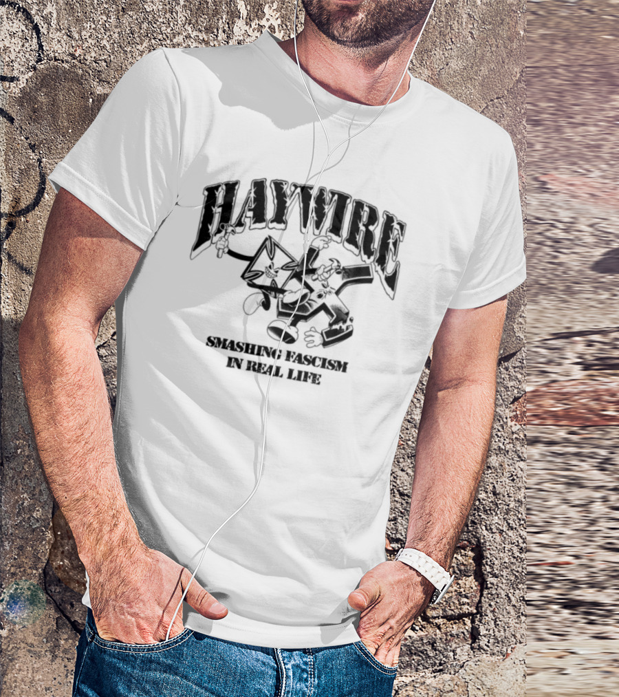 Haywire Smash Fascism In Real Life Fist Logo Bold Statement T-Shirt
