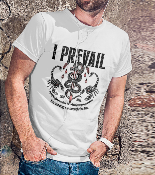 I Prevail Into Hell Through The Fire Serpent Caduceus Design T-Shirt