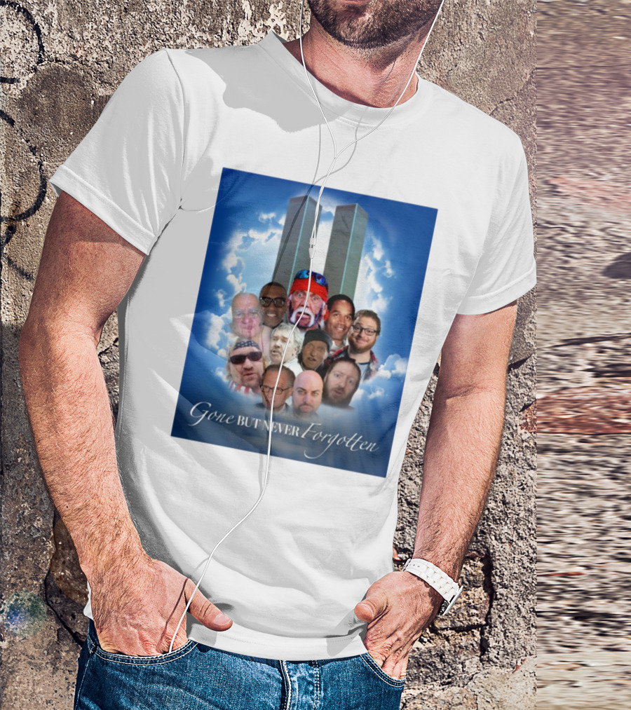 Gone But Never Forgotten Tribute With Twin Towers And Memorable Faces T-Shirt