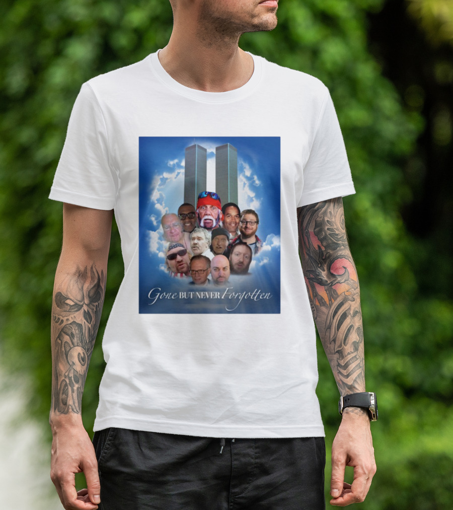 Gone But Never Forgotten Tribute With Twin Towers And Memorable Faces T-Shirt