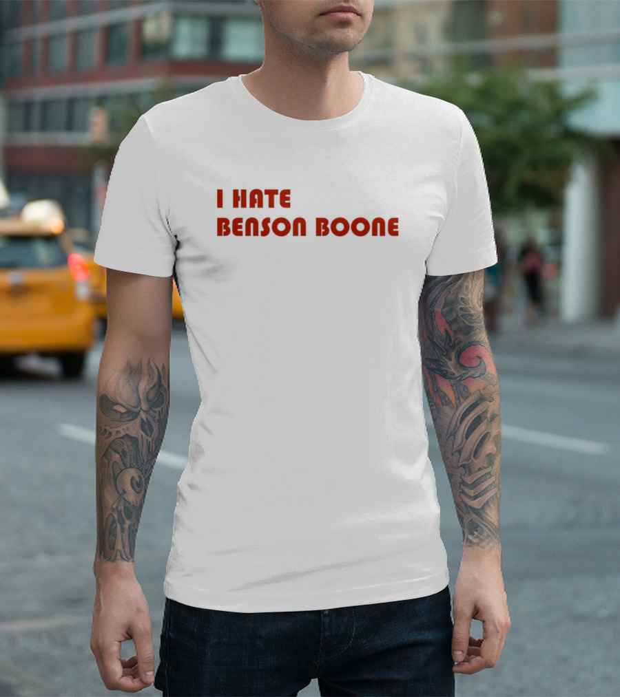 I Hate Benson Boone Bold Red Statement T-Shirt