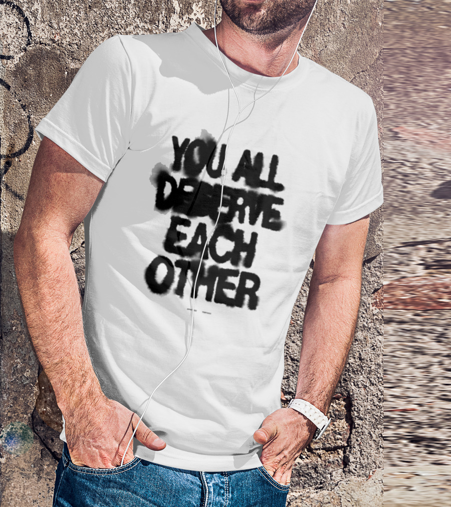 Spritbox You All Deserve Each Other Soft Spine Lyric T-Shirt