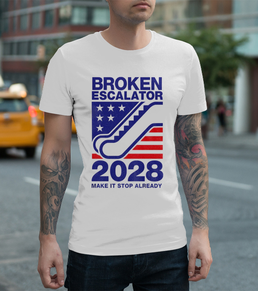 Broken Escalator 2028 Make It Stop Already American Flag Stars Stripes T-Shirt