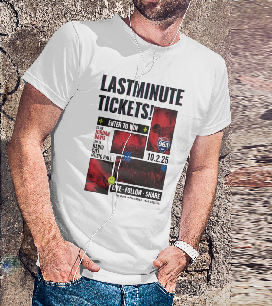 Last Minute Tickets Enter To Win Oct 2 2025 Radio City Music Hall 96.1 T-Shirt