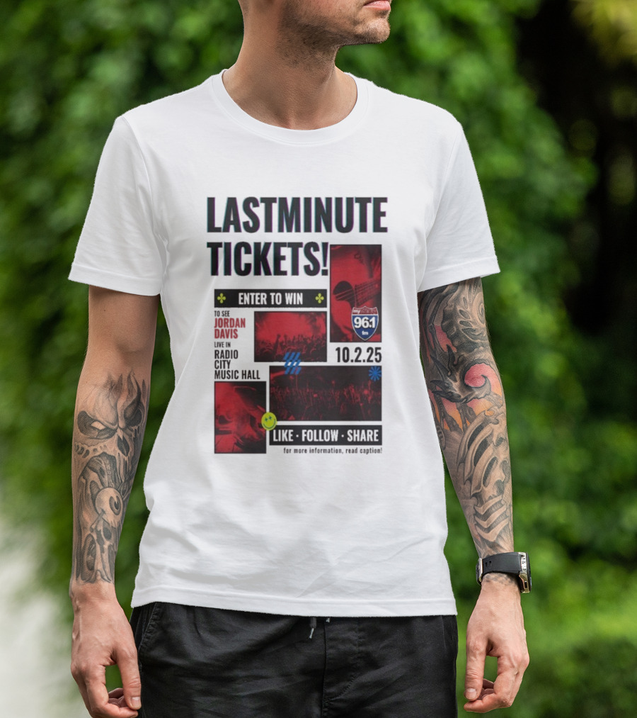 Last Minute Tickets Enter To Win Oct 2 2025 Radio City Music Hall 96.1 T-Shirt