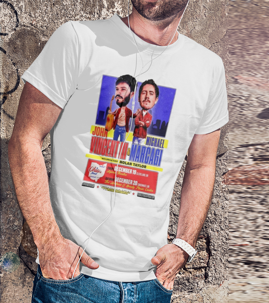 John Vincent III And Michael Marcagi Ohio Tour December 19-20 2025 Agora Theatre Cleveland Cincinnati Andrew J Brady Music Center With Nolan Taylor T-Shirt