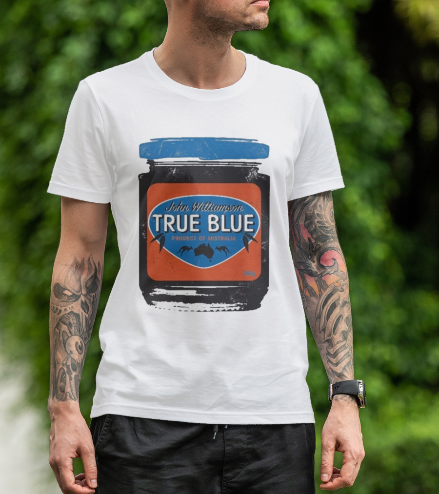 John Williamson True Blue Product Of Australia Mock Jam Label T-Shirt