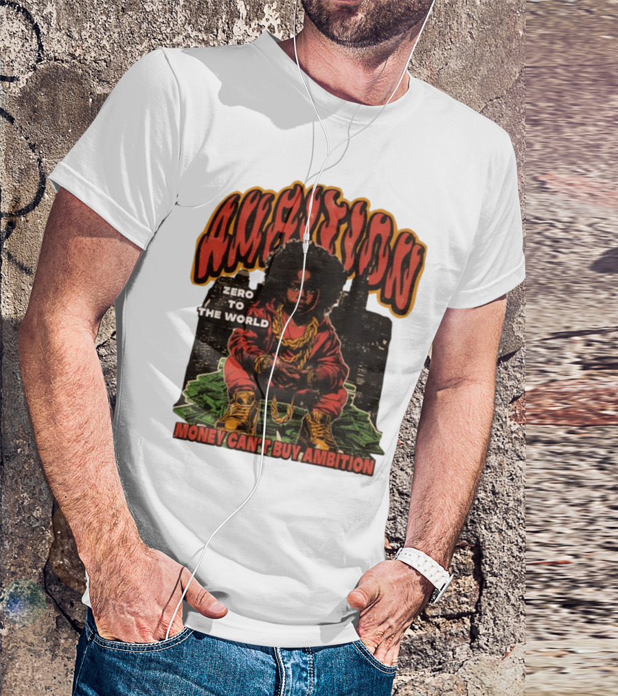 Ambition Zero To The World Money Can't Buy Ambition Golden Chains And City Skyline T-Shirt