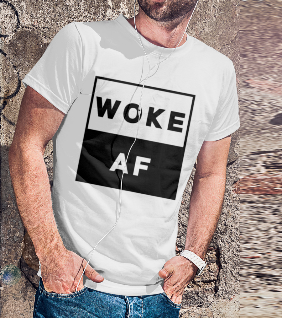 David Wearing Woke Af Bold Statement Trendy Phrase T-Shirt