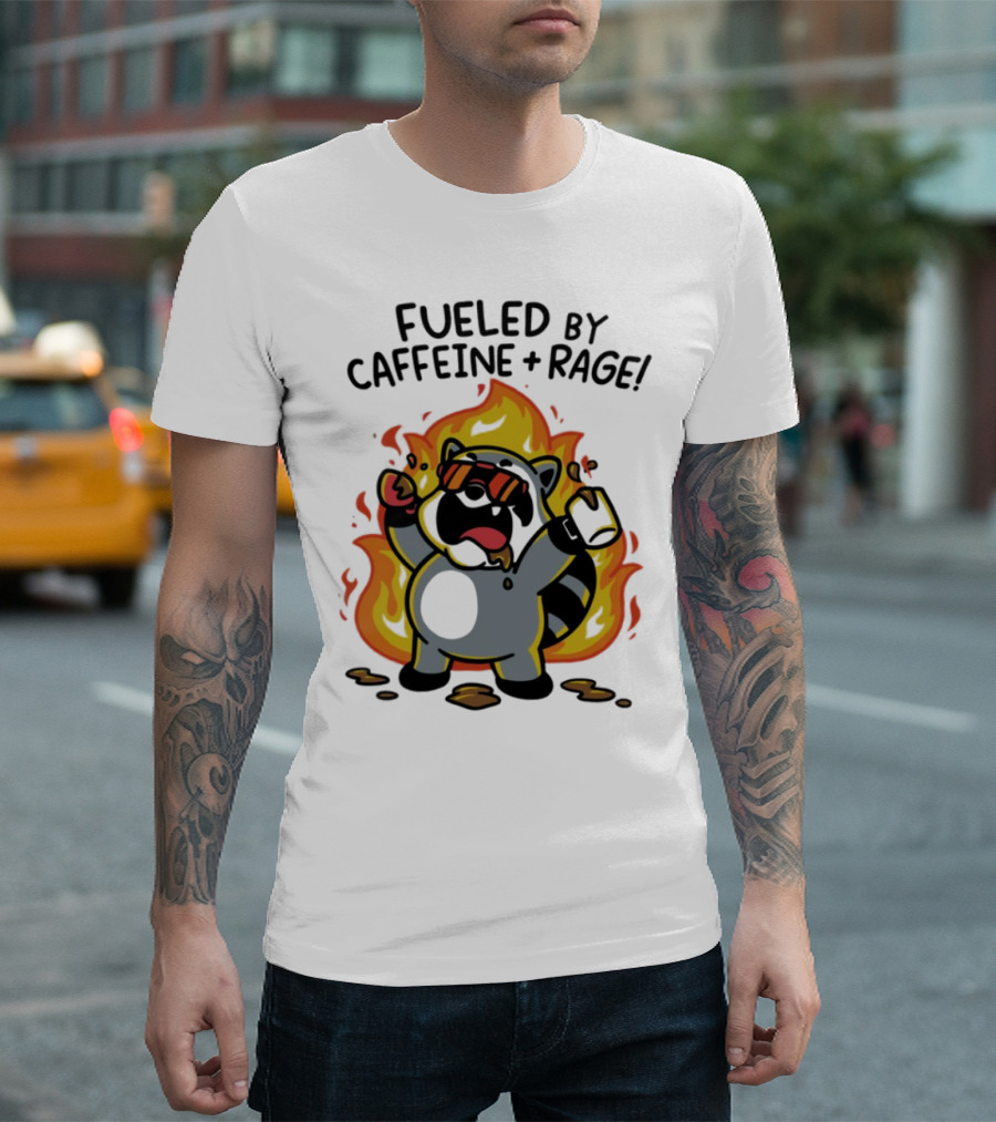 Fueled By Caffeine & Rage Cartoon Raccoon On Fire With Sunglasses T-Shirt