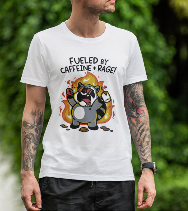 Fueled By Caffeine & Rage Cartoon Raccoon On Fire With Sunglasses T-Shirt