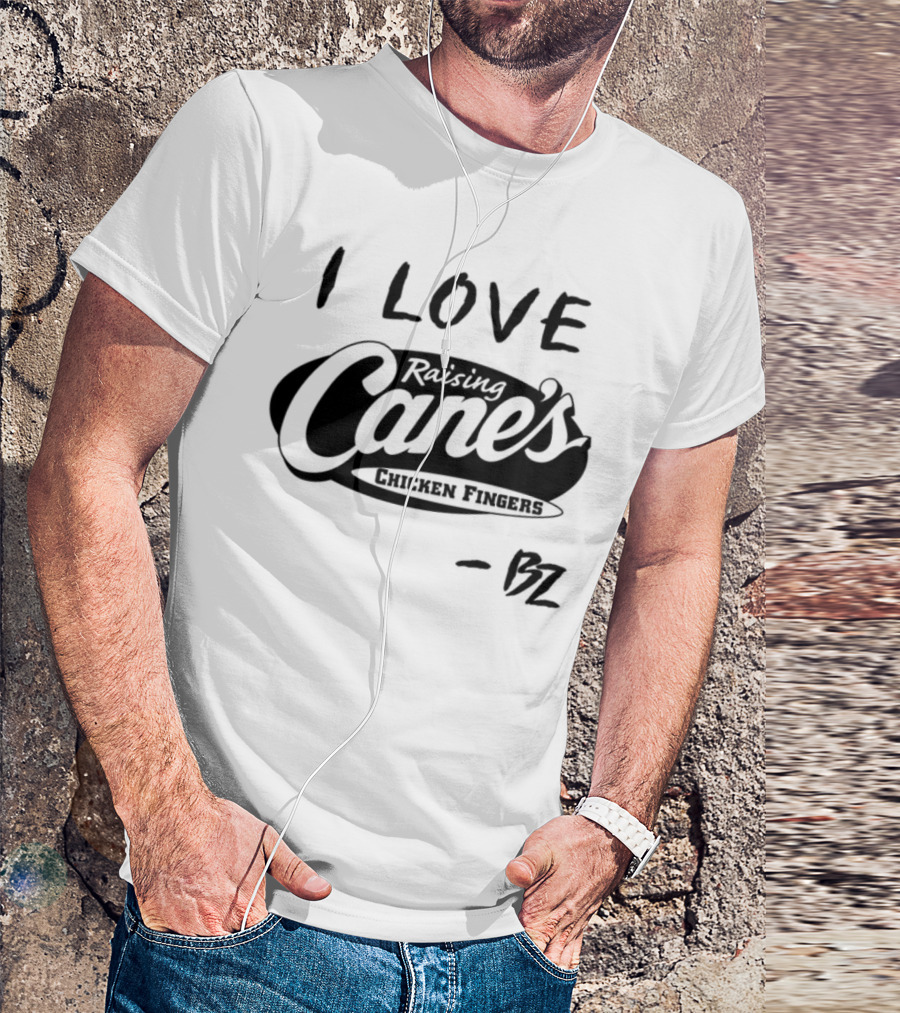 Bailey Zimmerman I Love Raising Cane’s Chicken Fingers FZ T-Shirt
