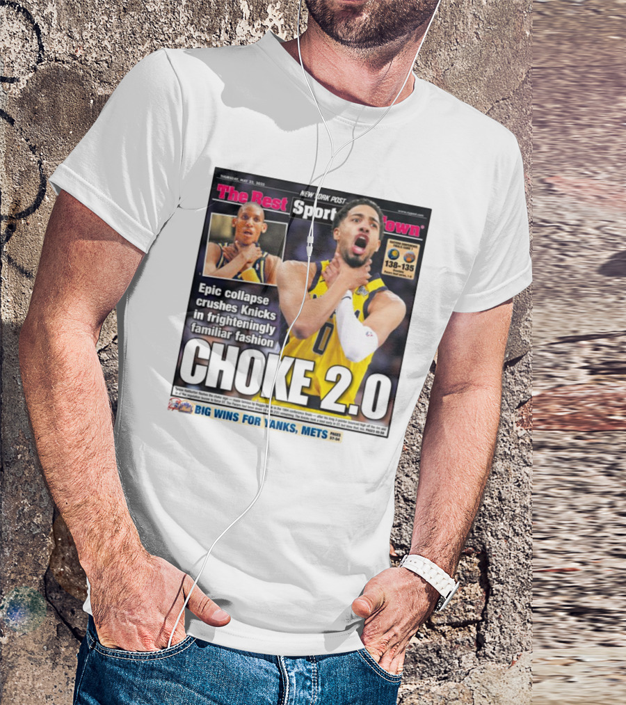 New York Post Epic Collapse Choke 2.0 Knicks Frighteningly Familiar Fashion T-Shirt