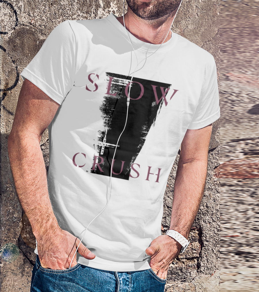 Slow Crush Thirst White 7 T-Shirt