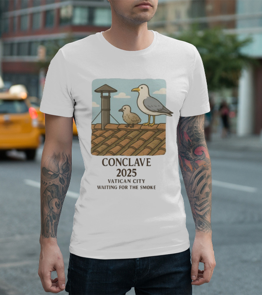 Conclave 2025 Vatican City Awaiting Papal Smoke Signal Seagulls On Roof T-Shirt