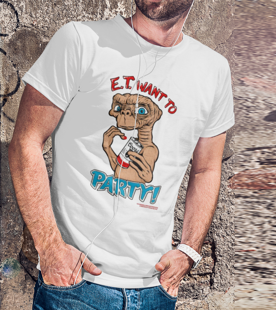 E.T. Want To Party Coors Can T-Shirt