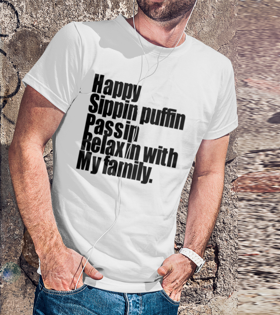 Happy Sippin Puffin Passin Relaxin With My Family Retro Vintage Style T-Shirt