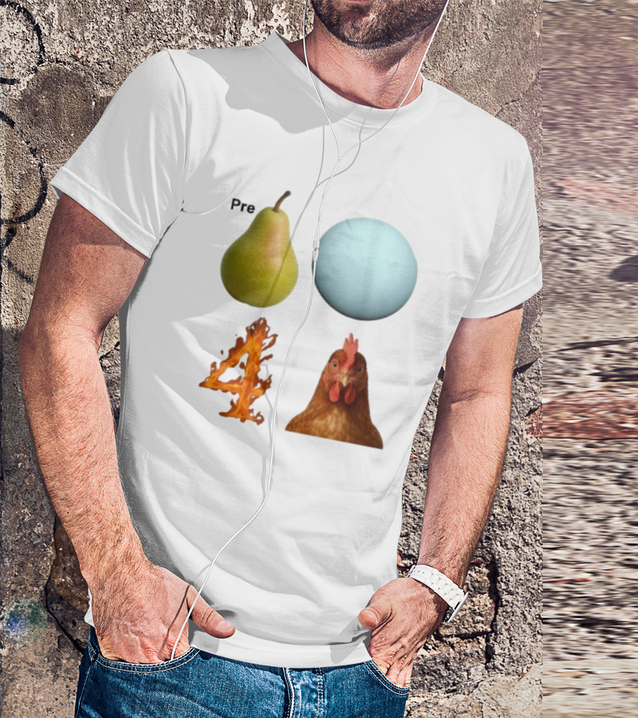 Prepare Pear Sphere Fire Chicken T-Shirt