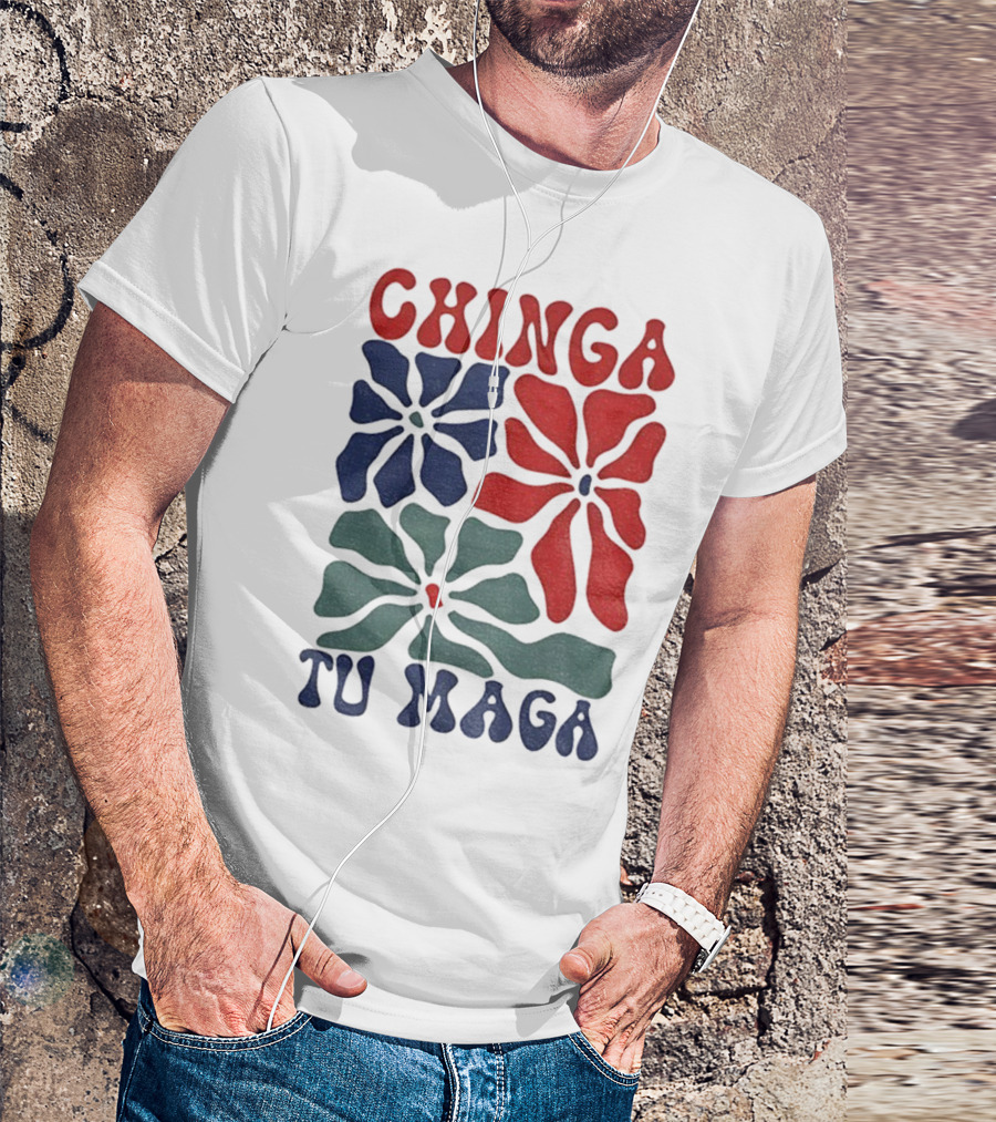 Chinga Tu Maga Colorful Floral Design T-Shirt