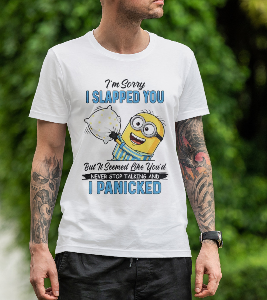 Minion I Slapped You I Panicked Pillow Fight Pajamas T-Shirt