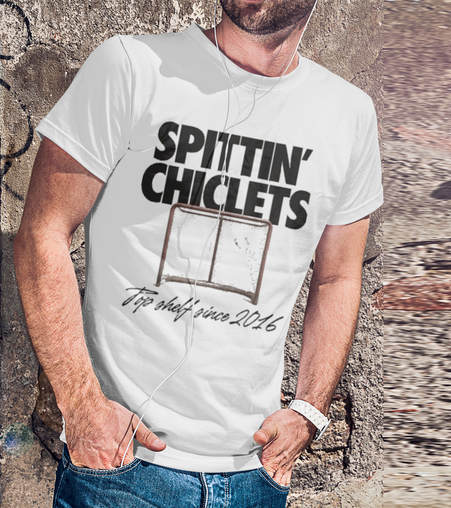 Spittin Chiclets Top Shelf Since 2016 Hockey Net T-Shirt