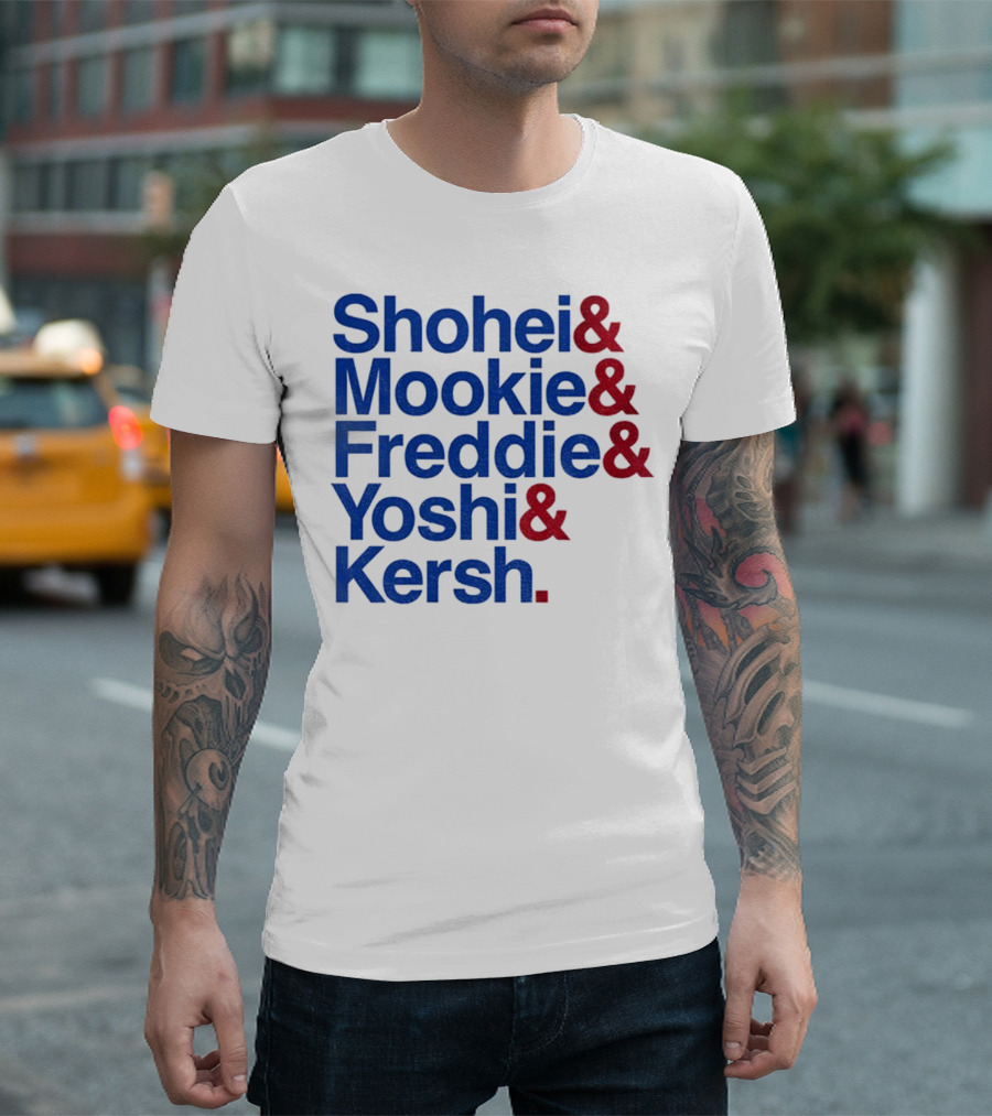 Shohei Mookie Freddie Yoshi Kersh Los Angeles Dodgers Baseball Ampersand Stars 2025 T-Shirt