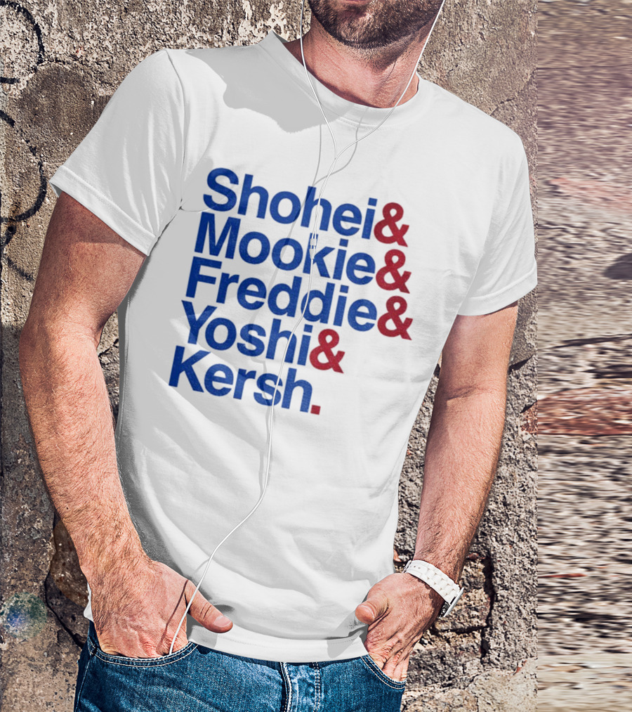 Shohei Mookie Freddie Yoshi Kersh Los Angeles Dodgers Baseball Ampersand Stars 2025 T-Shirt