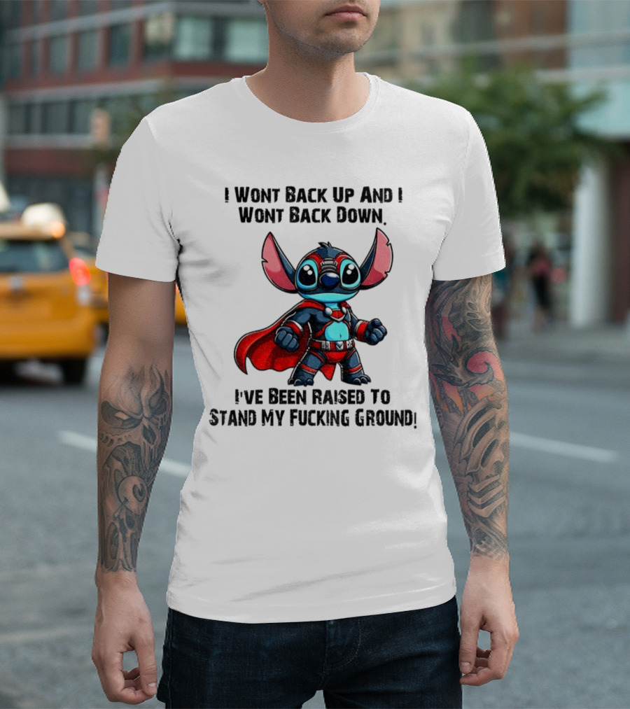Stitch Superhero Stand My Ground Quote T-Shirt